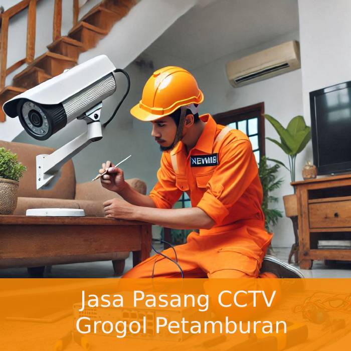 Jasa Pasang CCTV Grogol Petamburan