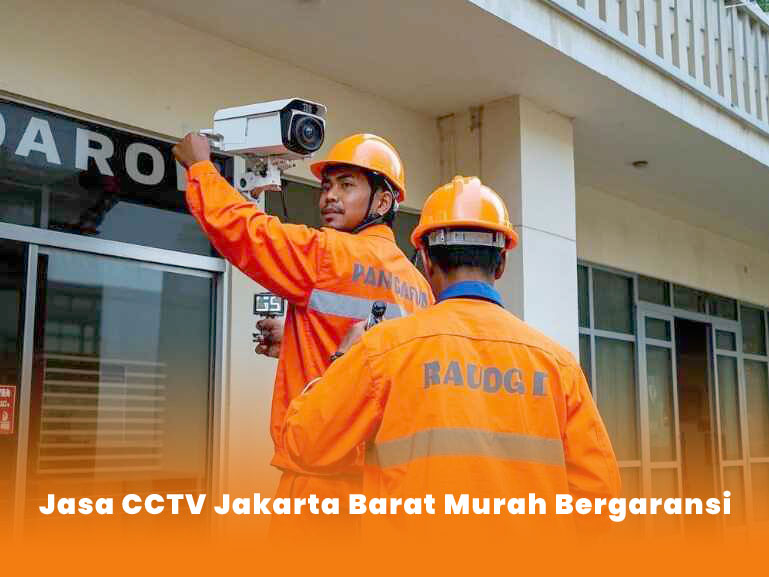 Jasa Pasang CCTV Jakarta Bara